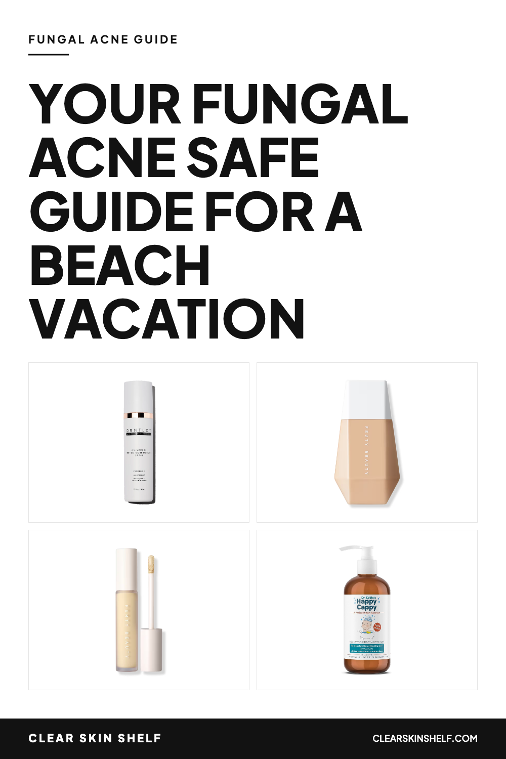 Your Fungal Acne Safe Guide for a Beach Vacation | Clear Skin Shelf